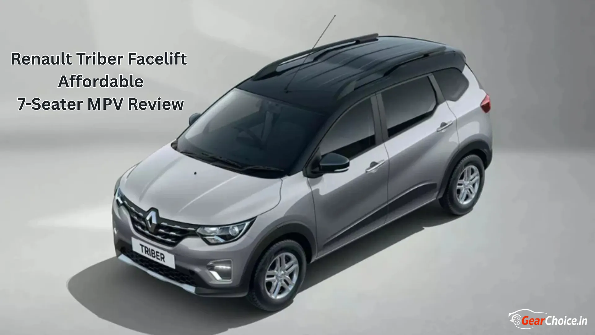 Renault Triber Facelift: Affordable 7-Seater MPV Review