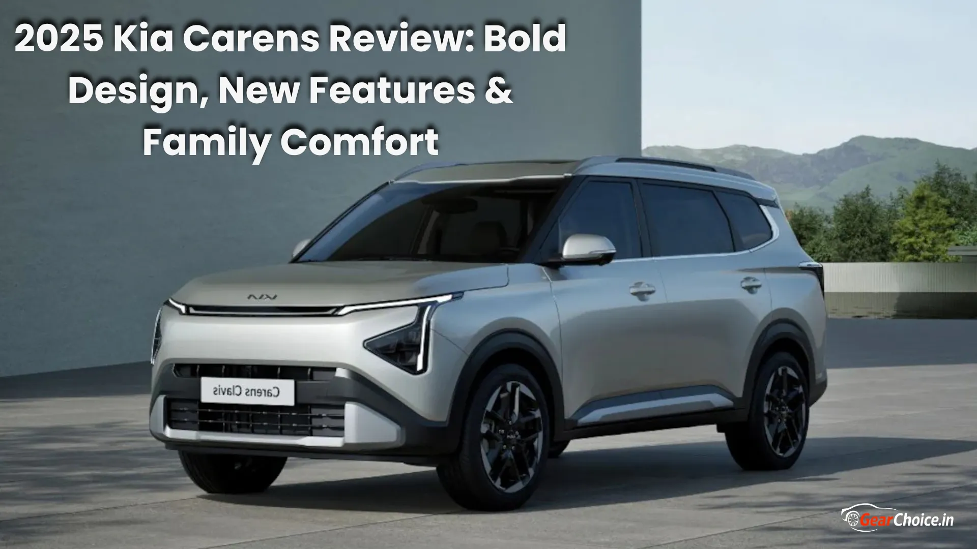 2025 Kia Carens Review: Bold Design, New Features & Family Comfort