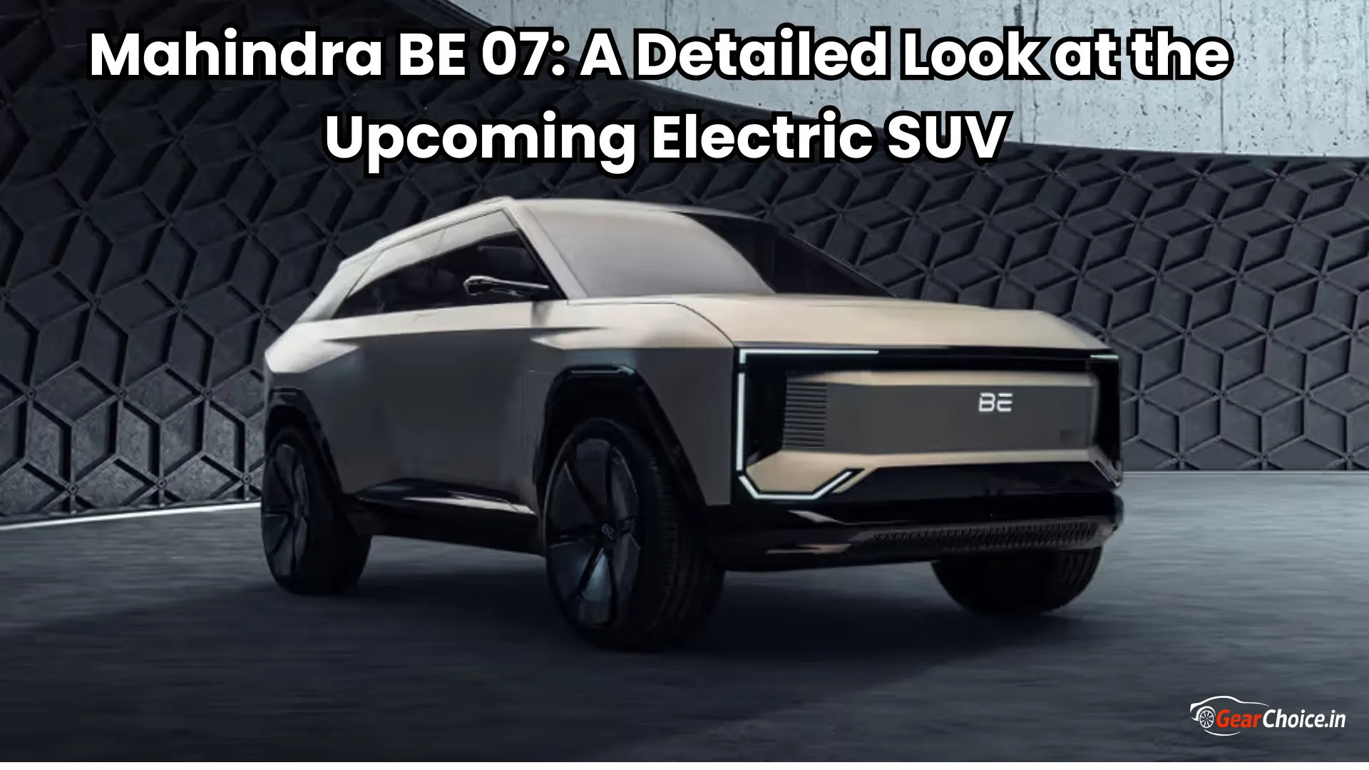 Mahindra BE 07: A Detailed Look at the Upcoming Electric SUV