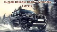 2025 Mahindra Scorpio Review Power, Style & Desi Durability