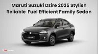 Maruti Suzuki Dzire 2025: Stylish, Reliable & Fuel-Efficient Family Sedan