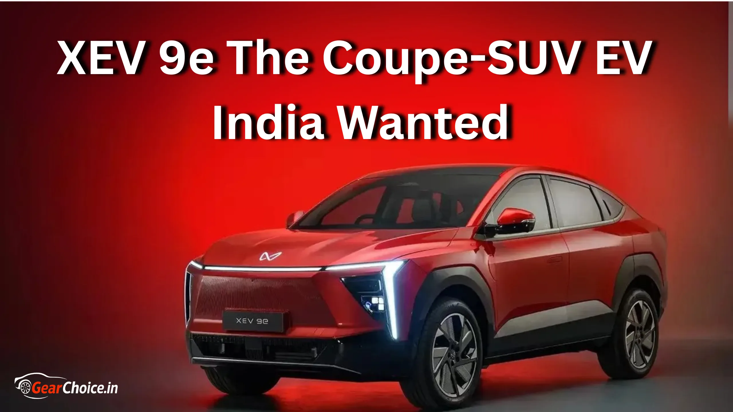 Mahindra XEV 9e: Why India Cant Stop Talking About This Electric Coupe SUV