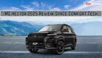 MG Hector 2025 Review Stylish Spacious SUV Made for Indian Families