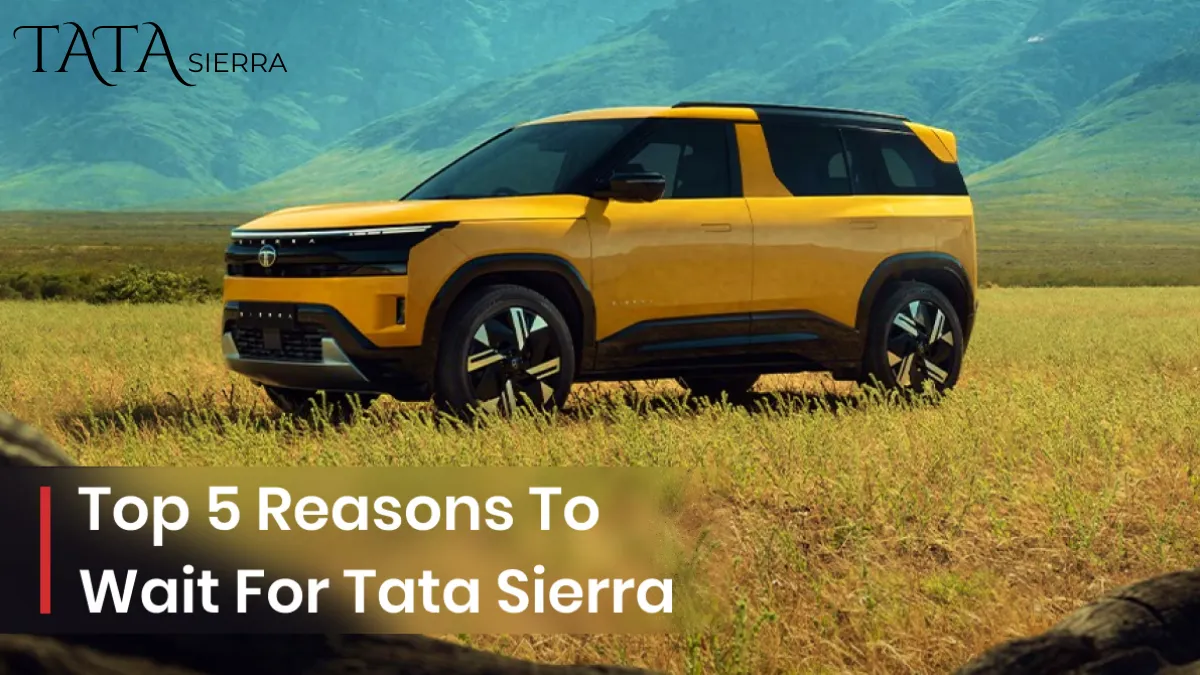 Tata Sierra Is Just 10 Days Away Heres What No One Is Telling You