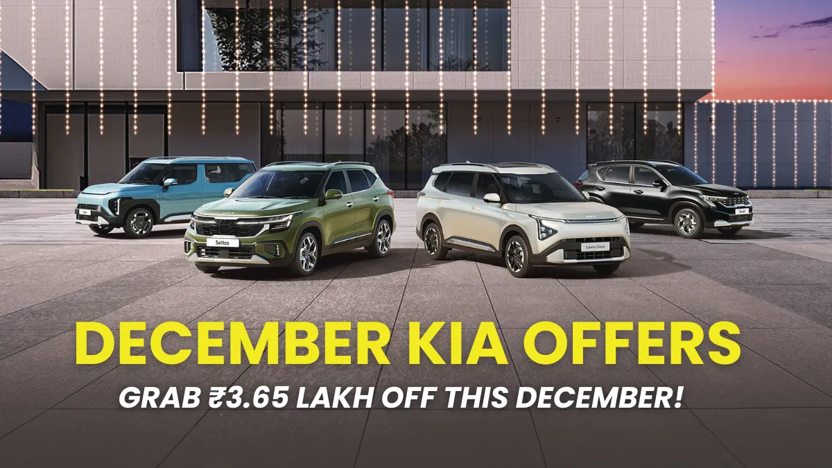 December 2025 Kia Mega Offers Grab Up to ₹3.65 Lakh Savings on Your Favorite Cars!